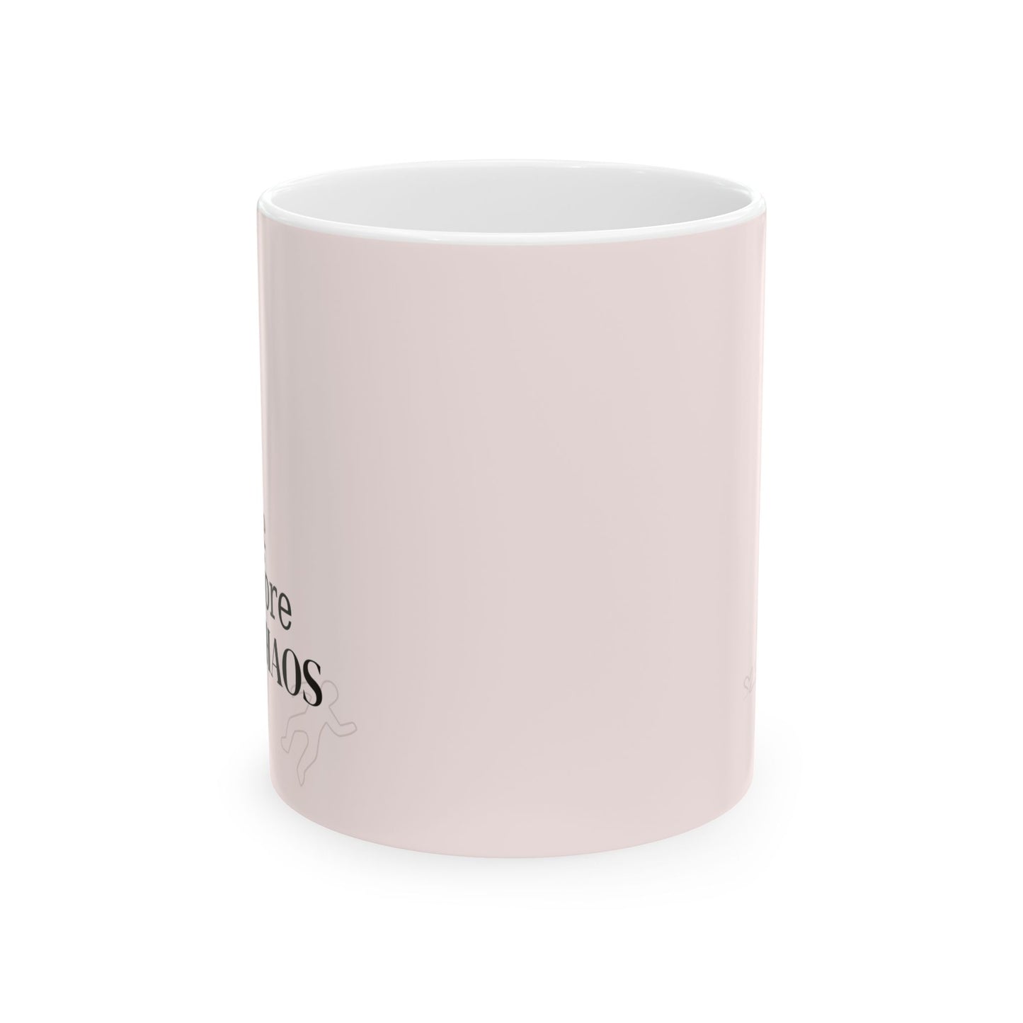 Coffee Before Chaos Ceramic Mug