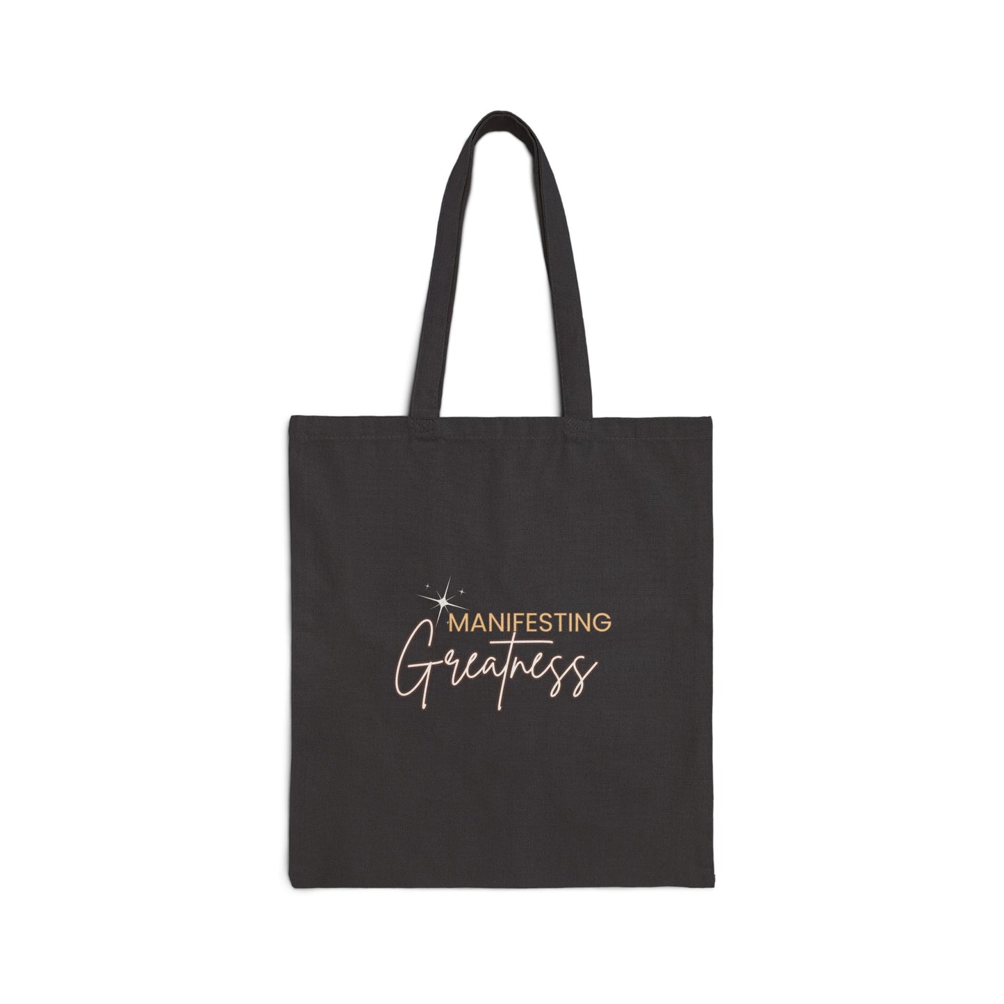 Manifesting Greatness Cotton Canvas Tote Bag - Eco-Friendly, Stylish, and Motivational