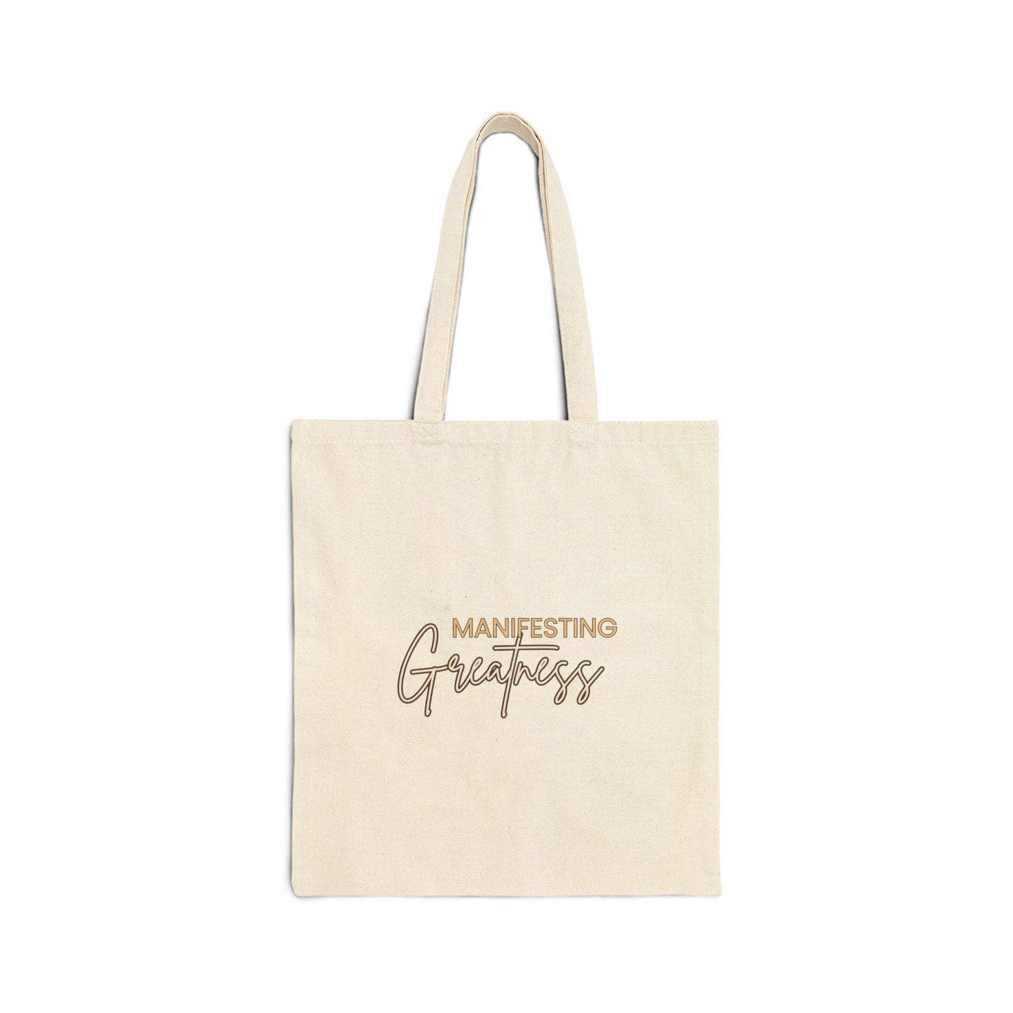 Manifesting Greatness Cotton Canvas Tote Bag - Eco-Friendly, Stylish, and Motivational