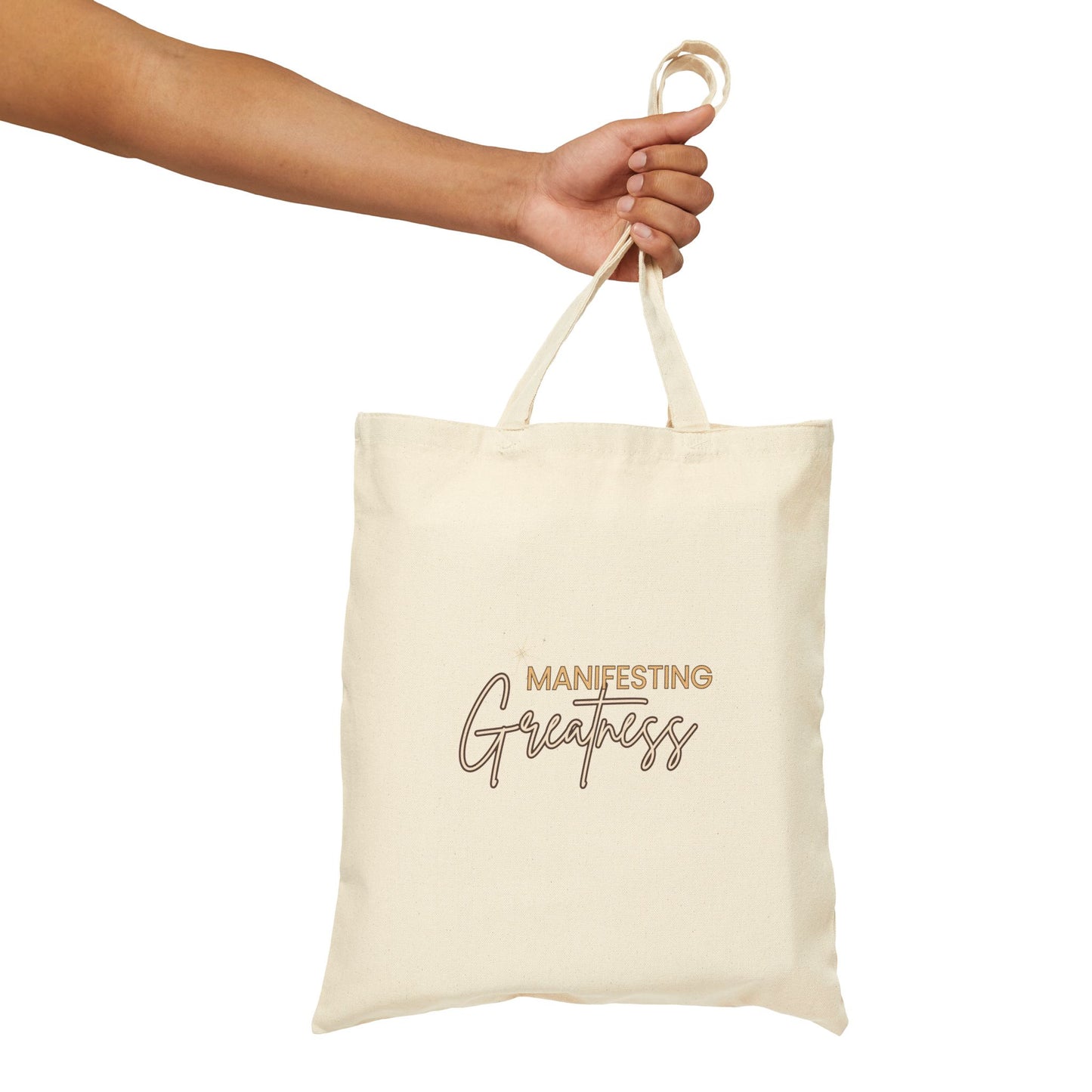 Manifesting Greatness Cotton Canvas Tote Bag - Eco-Friendly, Stylish, and Motivational