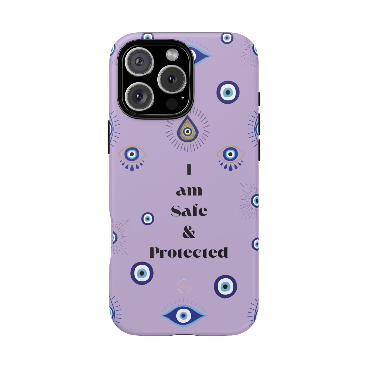 Evil Eye Protection Phone Case - 'I am Safe & Protected'