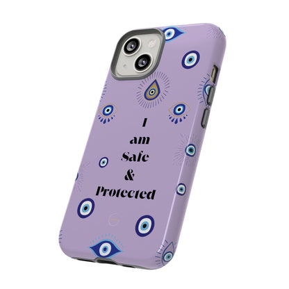 Evil Eye Protection Phone Case - 'I am Safe & Protected'