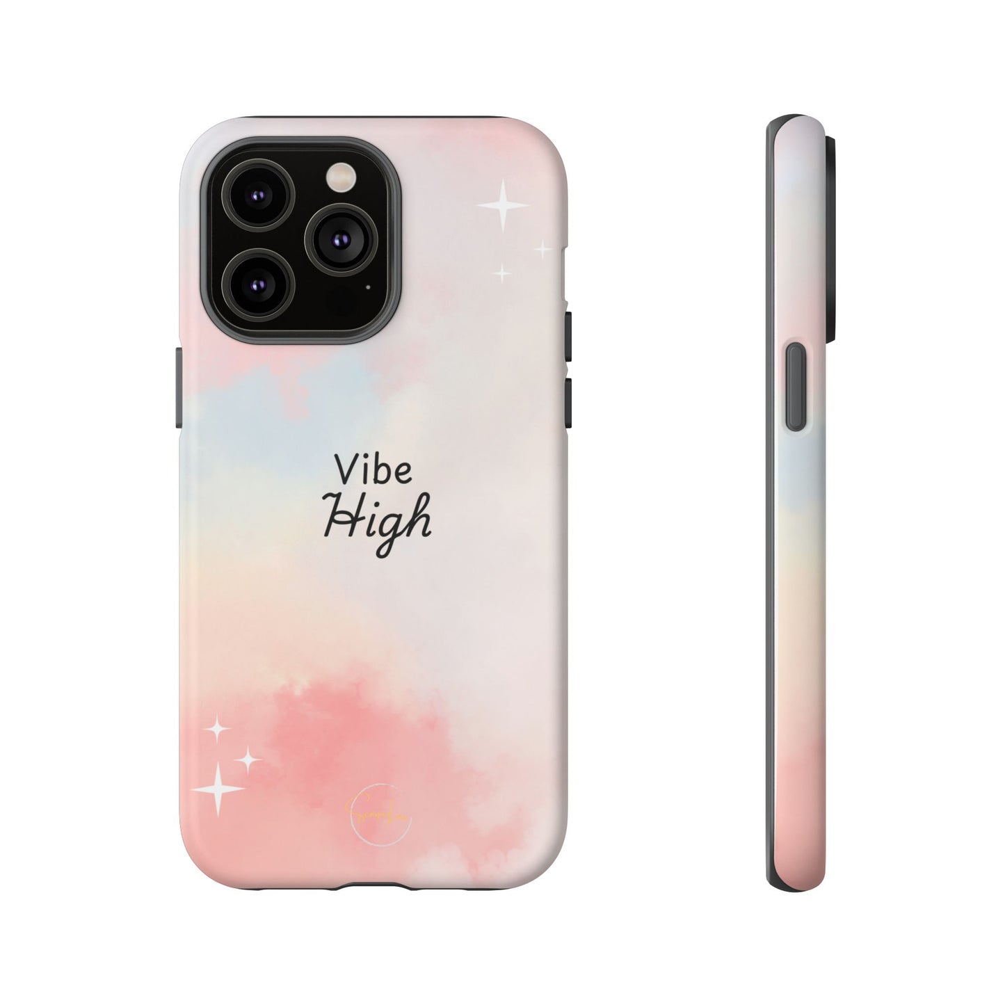 Phone Case - Vibe High Quote Pink Sky Magic Sparkle