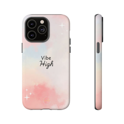 Phone Case - Vibe High Quote Pink Sky Magic Sparkle