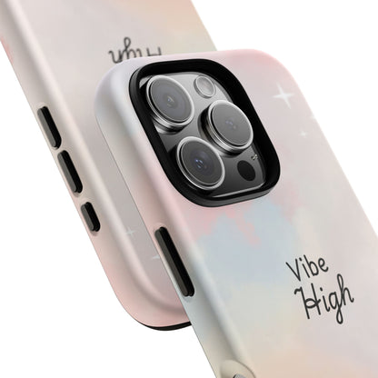 Phone Case - Vibe High Quote Pink Sky Magic Sparkle