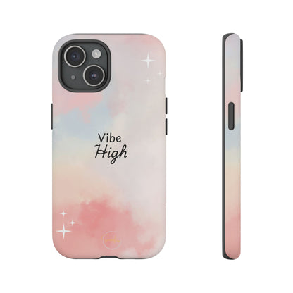 Phone Case - Vibe High Quote Pink Sky Magic Sparkle