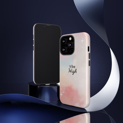 Phone Case - Vibe High Quote Pink Sky Magic Sparkle