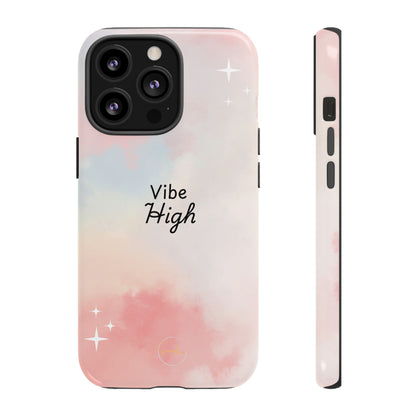 Phone Case - Vibe High Quote Pink Sky Magic Sparkle