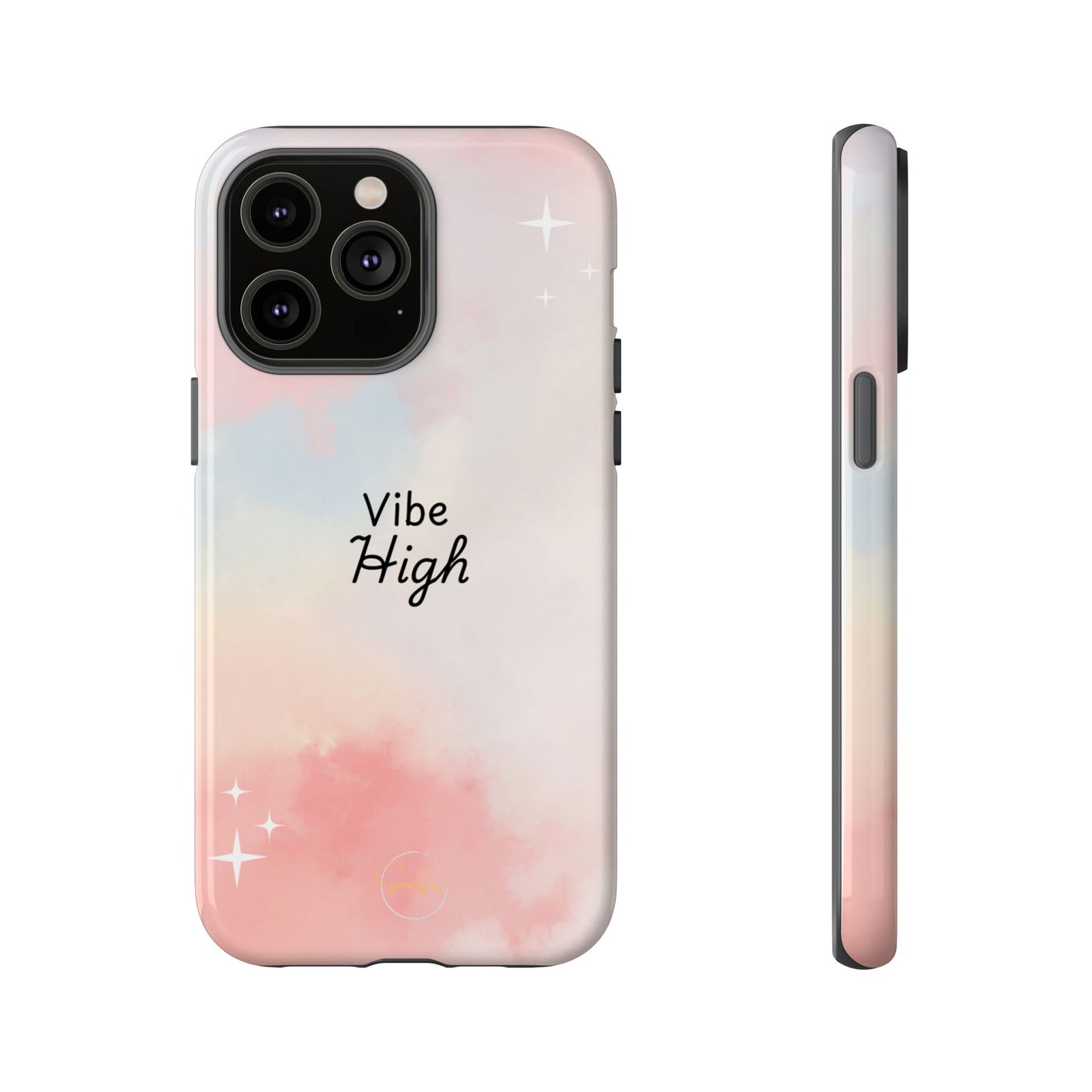 Phone Case - Vibe High Quote Pink Sky Magic Sparkle