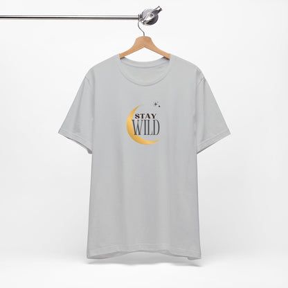 Stay Wild Unisex Jersey Tee - Adventure Spirit T-Shirt
