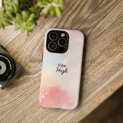 Phone Case - Vibe High Quote Pink Sky Magic Sparkle