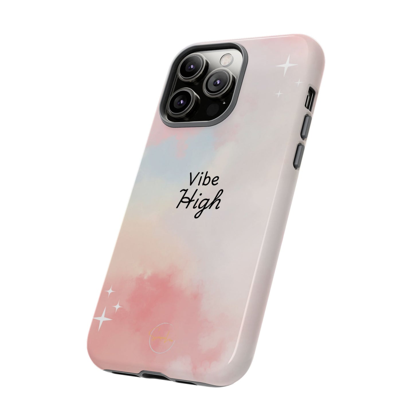 Phone Case - Vibe High Quote Pink Sky Magic Sparkle