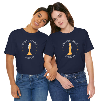 Unstoppable Goddess T-Shirt - Empowering Unisex Short Sleeve Tee