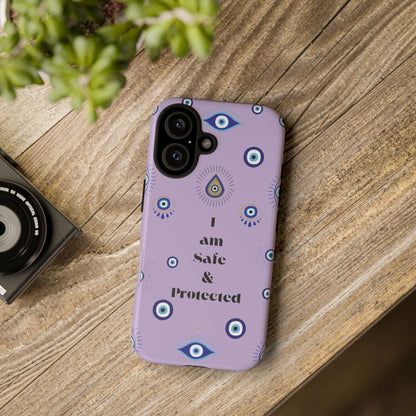 Evil Eye Protection Phone Case - 'I am Safe & Protected'