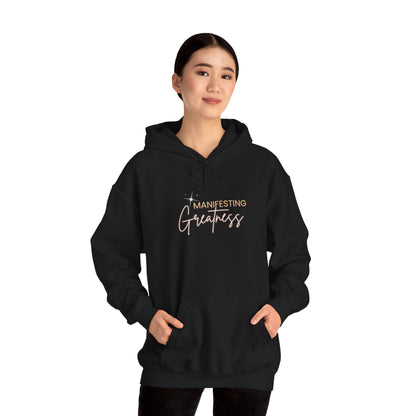 Manifesting Greatness Hoodie - Unisex Heavy Blend Sweatshirt for Empowerment & Comfort