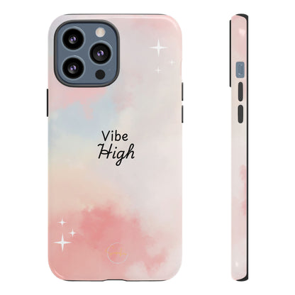 Phone Case - Vibe High Quote Pink Sky Magic Sparkle