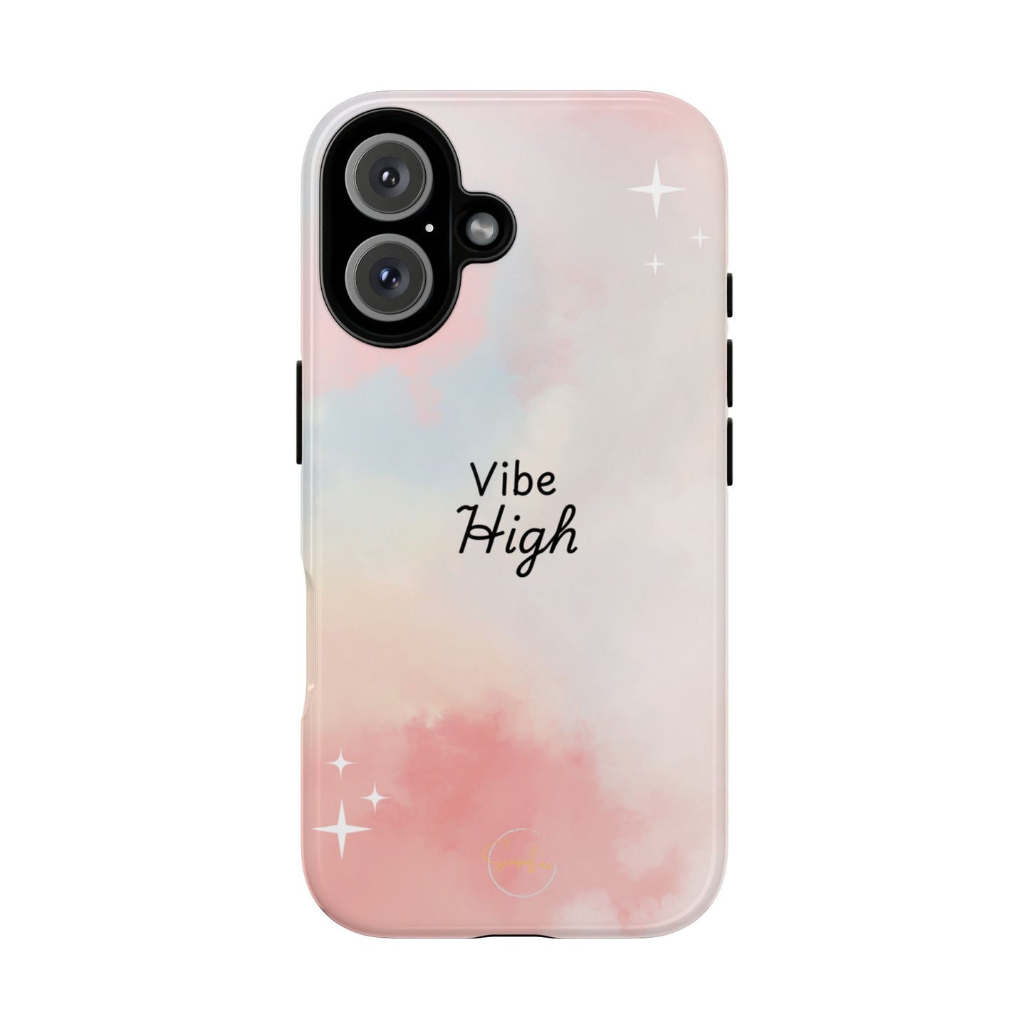 Phone Case - Vibe High Quote Pink Sky Magic Sparkle