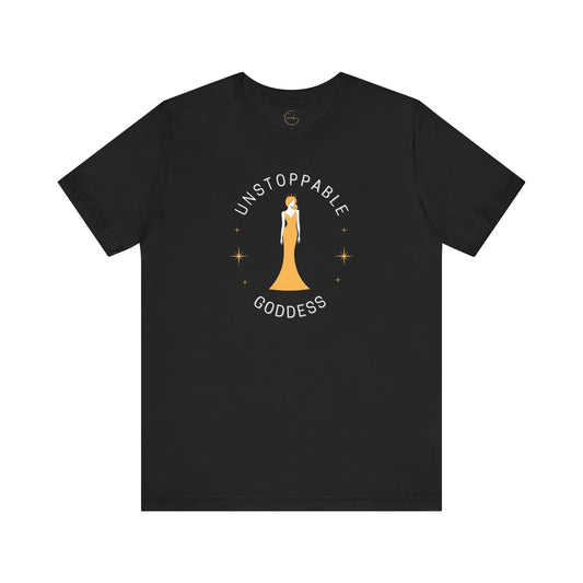 Unstoppable Goddess T-Shirt - Empowering Unisex Short Sleeve Tee