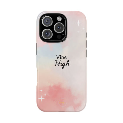 Phone Case - Vibe High Quote Pink Sky Magic Sparkle