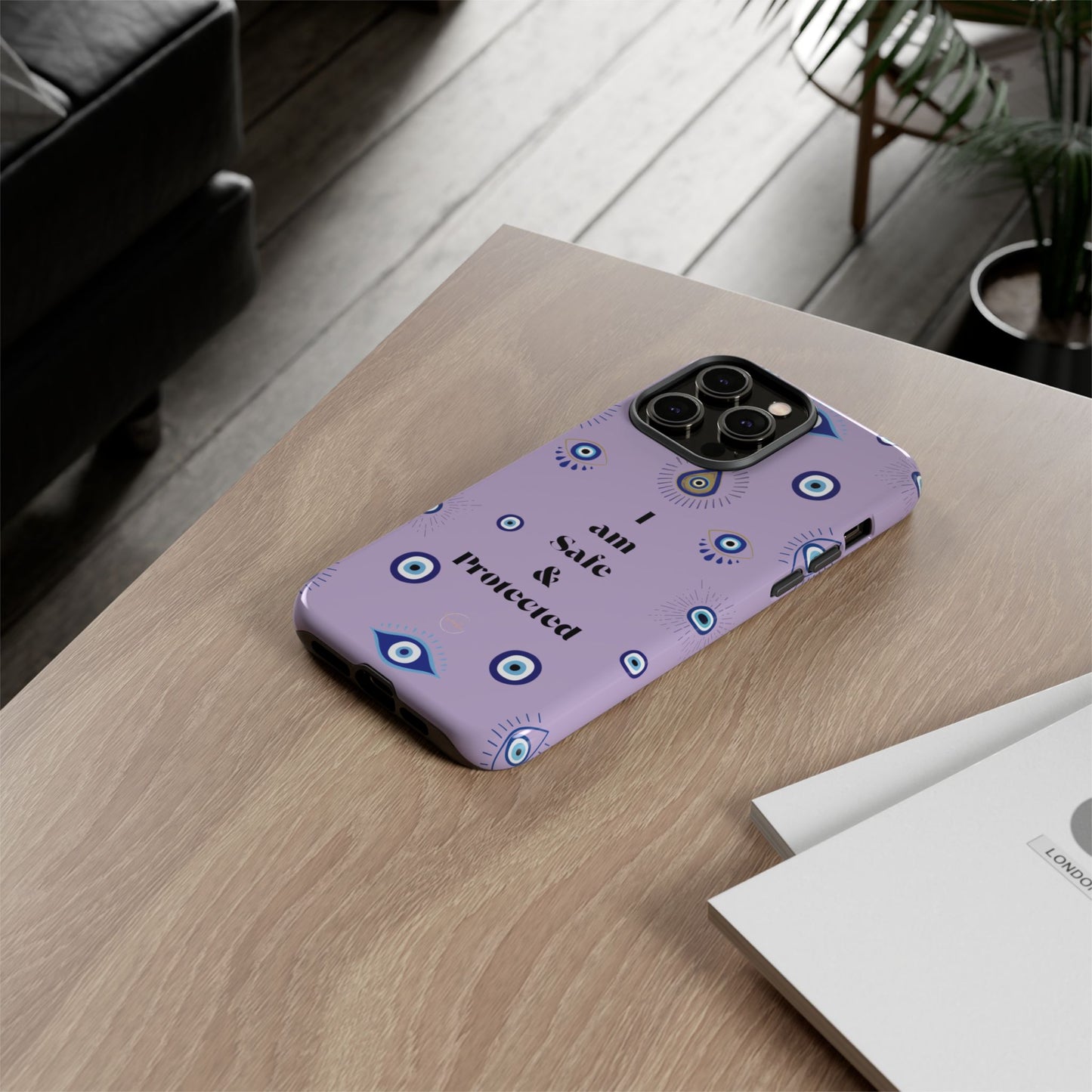 Evil Eye Protection Phone Case - 'I am Safe & Protected'
