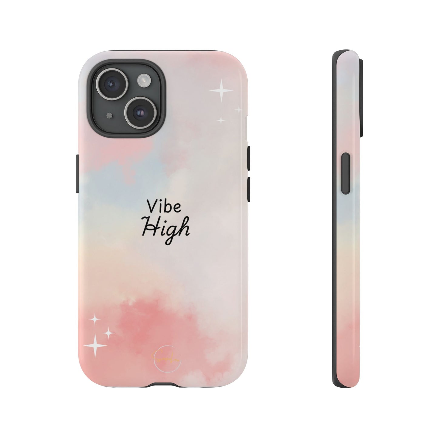 Phone Case - Vibe High Quote Pink Sky Magic Sparkle