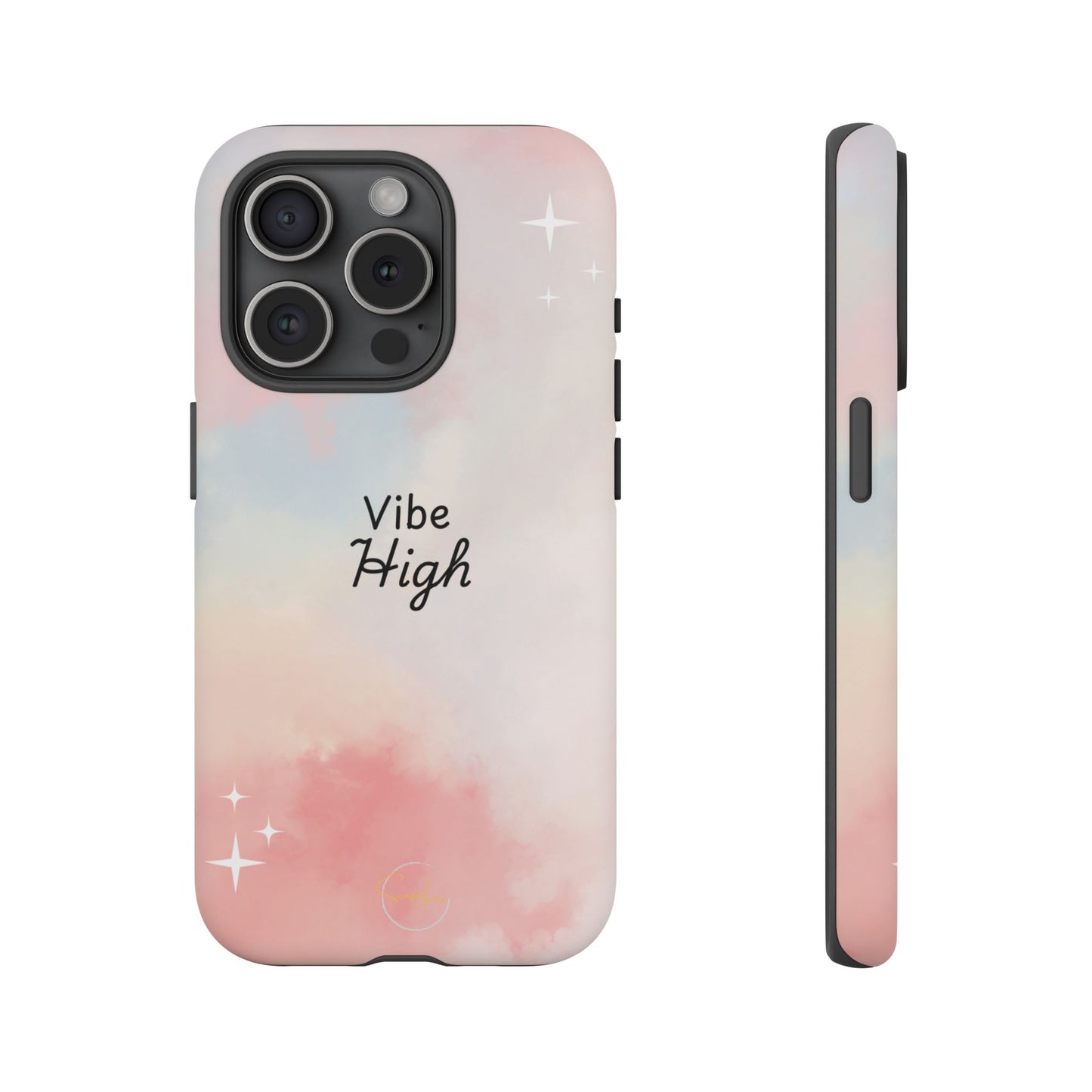 Phone Case - Vibe High Quote Pink Sky Magic Sparkle