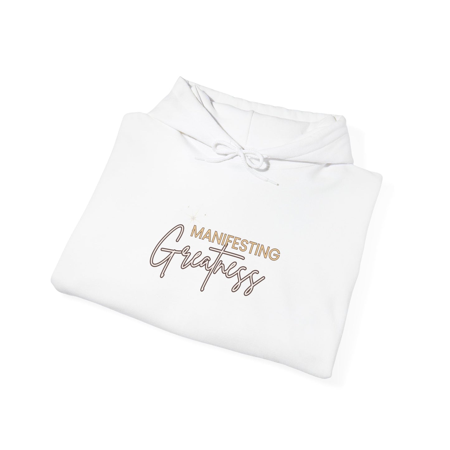 Manifesting Greatness Hoodie - Unisex Heavy Blend Sweatshirt for Empowerment & Comfort