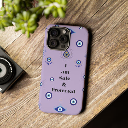 Evil Eye Protection Phone Case - 'I am Safe & Protected'