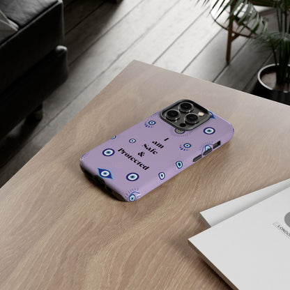 Evil Eye Protection Phone Case - 'I am Safe & Protected'
