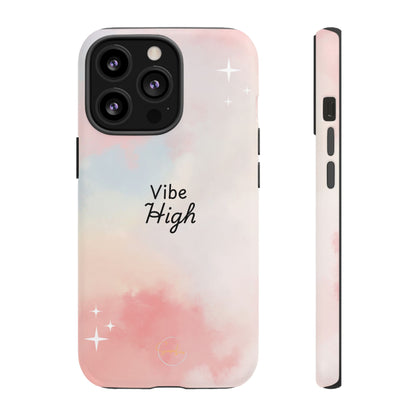 Phone Case - Vibe High Quote Pink Sky Magic Sparkle