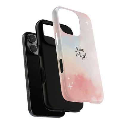 Phone Case - Vibe High Quote Pink Sky Magic Sparkle