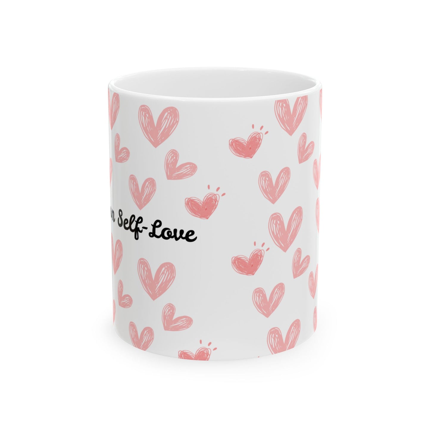 Self-Love Ceramic Mug | Cute Hearts Design | Perfect Gift for Anyone