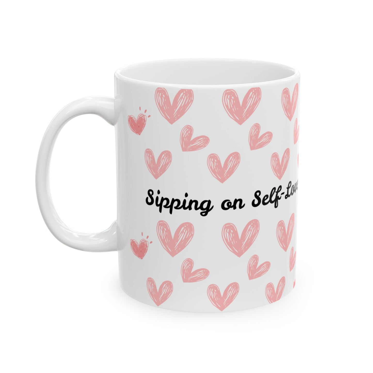 Self-Love Ceramic Mug | Cute Hearts Design | Perfect Gift for Anyone