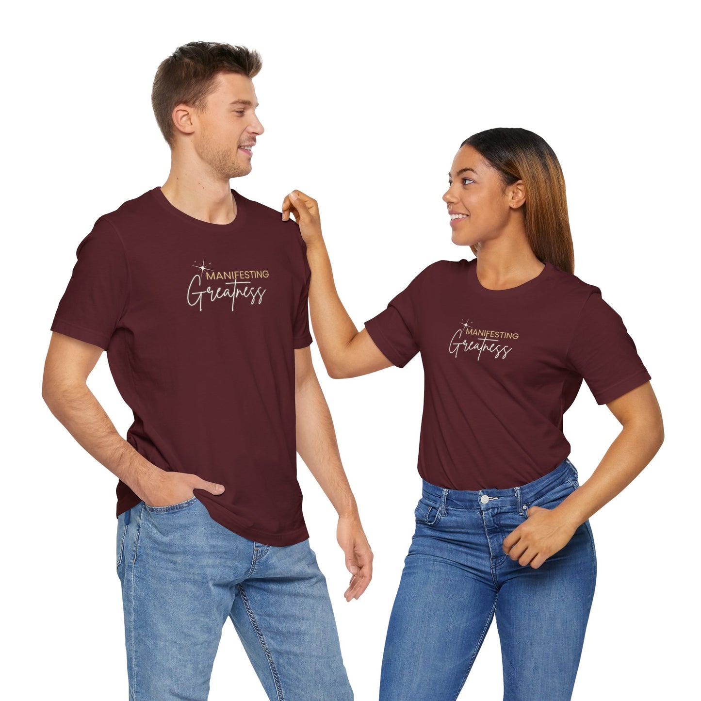 Manifesting Greatness Unisex Tee - Inspirational Quote Shirt